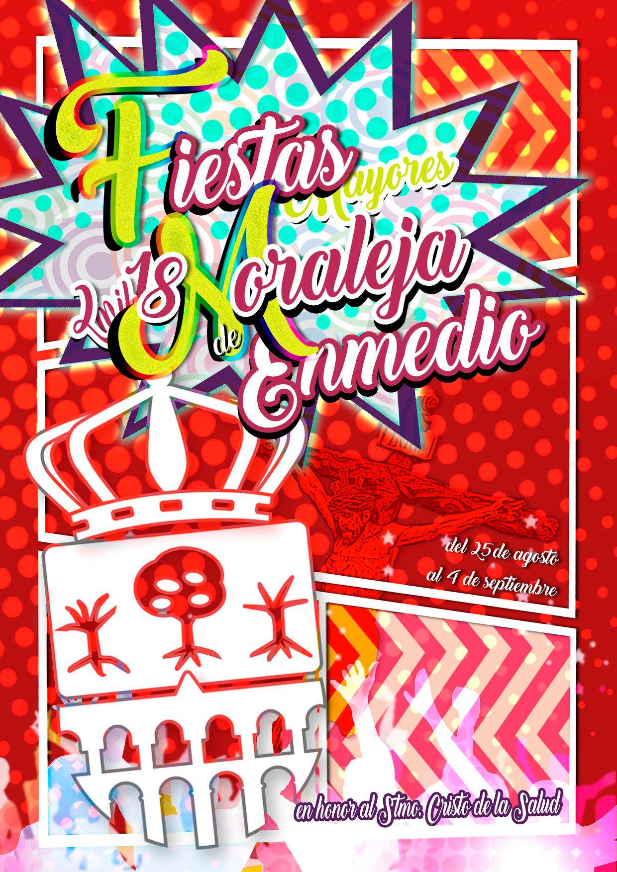 Fiestas patronales en honor al Santísimo Cristo de la Salud 2018 Moraleja de Enmedio